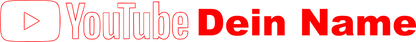 Aufkleber Vinylfolie Youtube Logo Kontur  dein Name Auto Wohnmobil Dekor