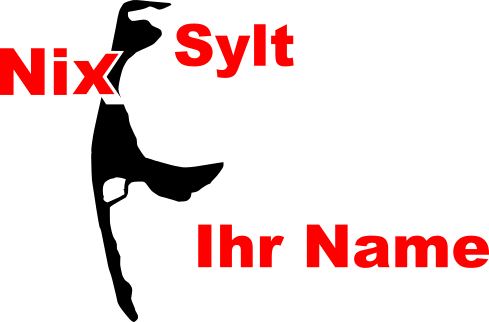 Aufkleber Vinylfolie Nix Sylt Ihr Name frei wählbar